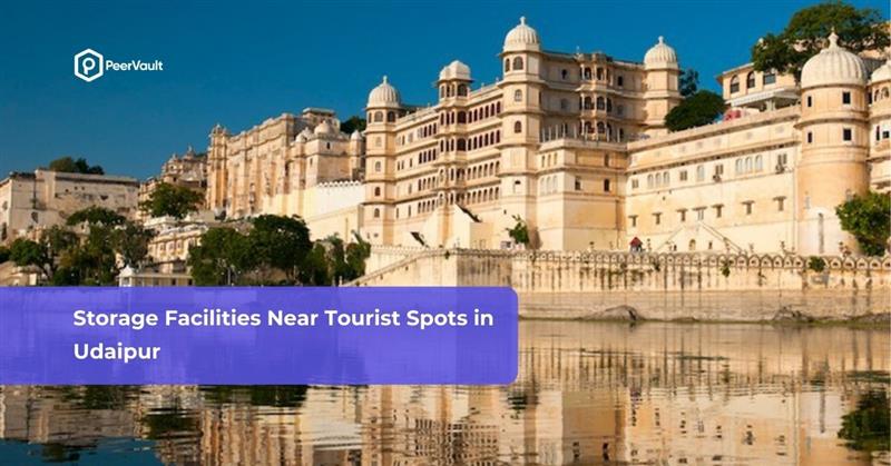 Storage Facilities Near Tourist Spots in Udaipur