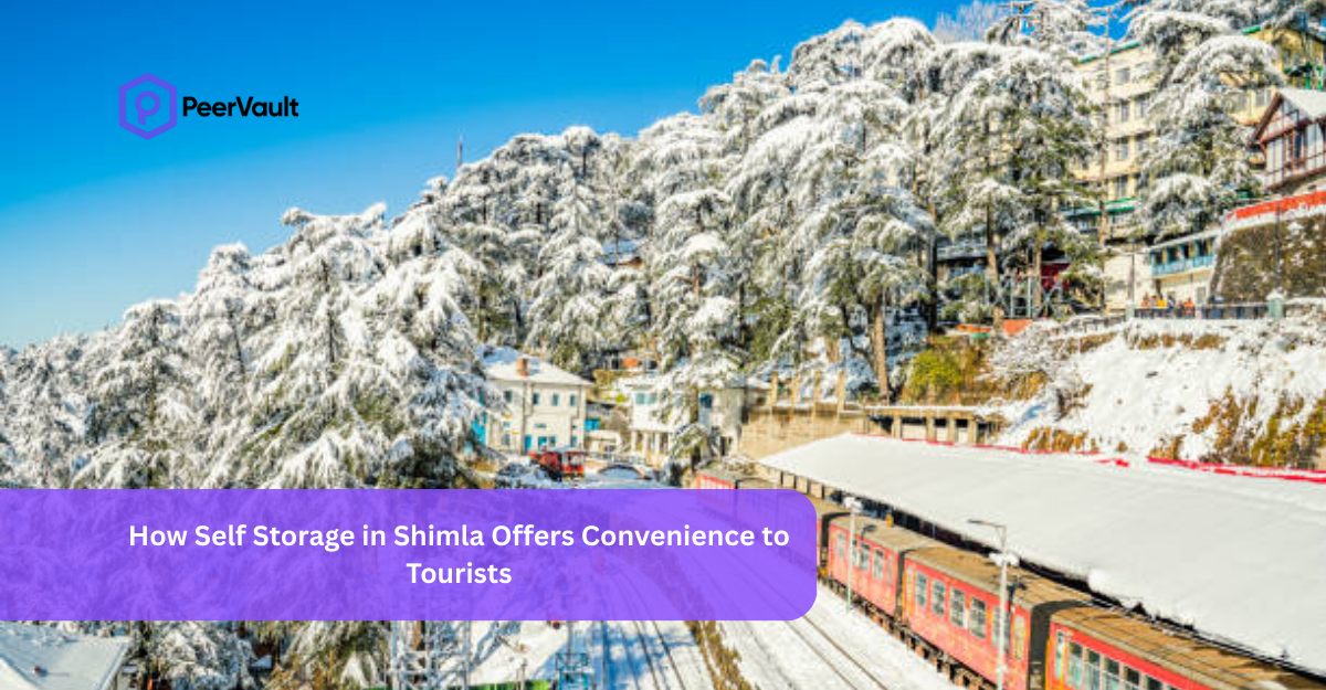 How Self Storage in Shimla Offers Convenience to Tourists