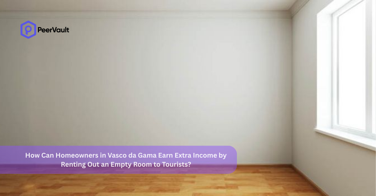 How Can Homeowners in Vasco da Gama Earn Extra Income by Renting Out an Empty Room to Tourists?