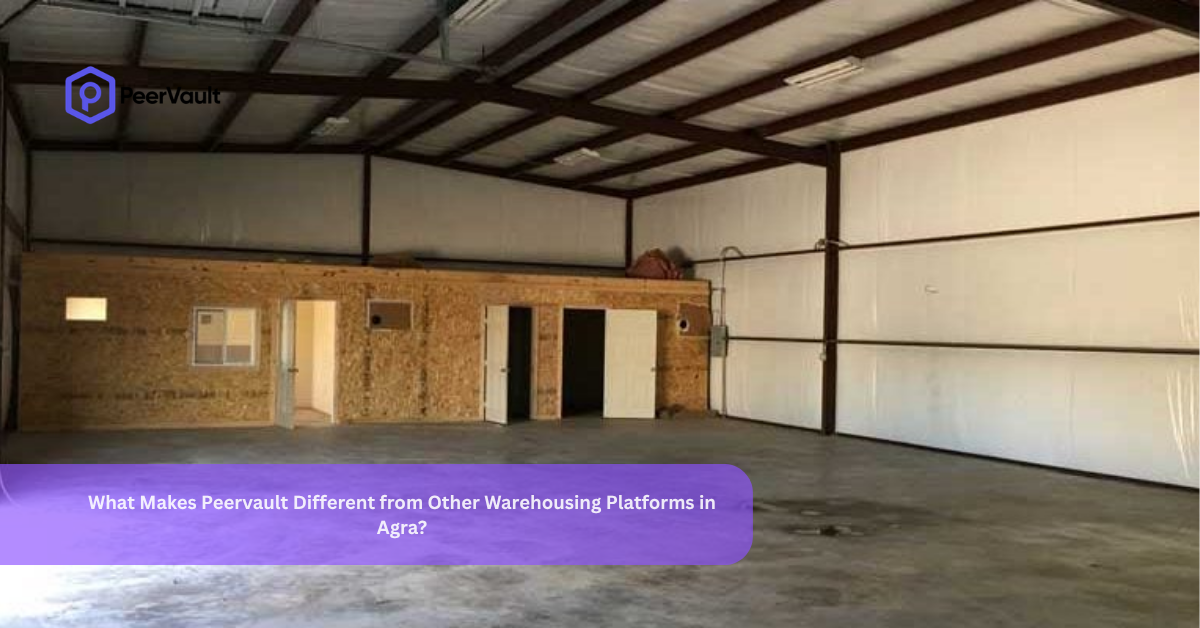 What Makes Peervault Different from Other Warehousing Platforms in Agra?